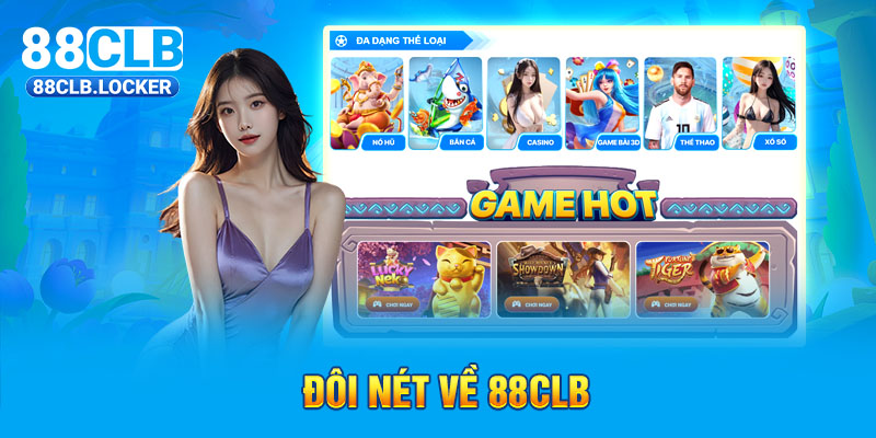 Đôi nét về 88CLB