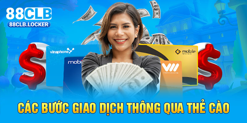 Các bước giao dịch thông qua thẻ cào