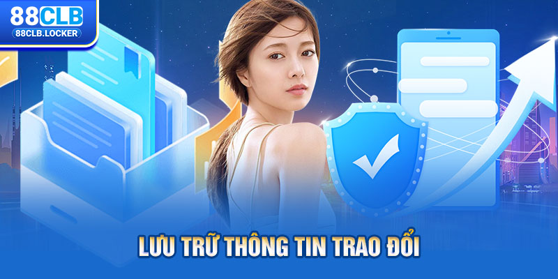 Lưu trữ thông tin trao đổi